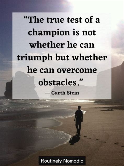 100 Quotes About Overcoming Obstacles: Triumph in Adversity.